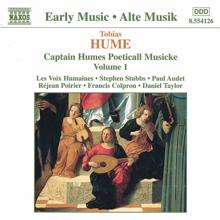 Stephen Stubbs: Hume: Captain Humes Poeticall Musicke, Vol. 1