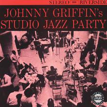 Johnny Griffin: Johnny Griffin's Studio Jazz Party