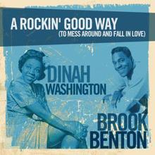 Dinah Washington & Brook Benton: A Rockin' Good Way (To Mess Around and Fall in Love)