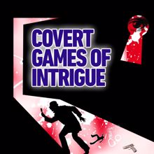 Jeff Whitcher: Covert Games of Intrigue