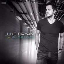 Luke Bryan: Kill The Lights (Deluxe)