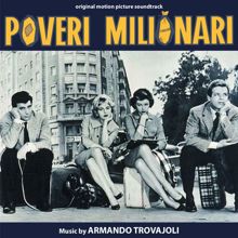 Armando Trovajoli: Poveri milionari (Seq. 13)