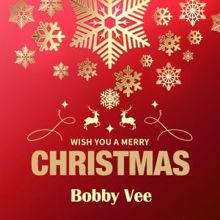 Bobby Vee: Wish You a Merry Christmas