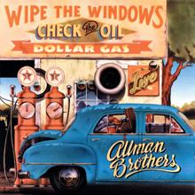 The Allman Brothers Band: Wipe The Windows, Check The Oil, Dollar Gas (Live)