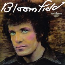 Michael Bloomfield: You're Killing My Love