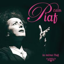 Edith PIAF: La mome Piaf - Edith Piaf (Vol. 2)