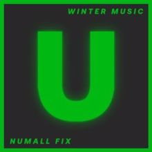 Numall Fix: Winter Music.