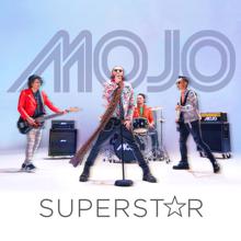 MoJo: Superstar