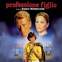 Ennio Morricone: Professione figlio (Original Motion Picture Soundtrack)