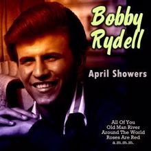 Bobby Rydell: April Showers