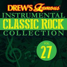 The Hit Crew: Drew's Famous Instrumental Classic Rock Collection (Vol. 27)