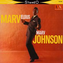 Marv Johnson: Marvelous Marv Johnson