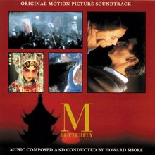 Howard Shore: M. Butterfly (Original Motion Picture Soundtrack) (M. ButterflyOriginal Motion Picture Soundtrack)