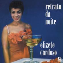 Elizete Cardoso: Retrato Da Noite