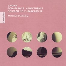 Mikhail Pletnev: Chopin: Piano Sonata No. 2 in B-Flat Minor, Op. 35 "Funeral March": III. Marche funèbre. Lento