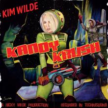 Kim Wilde: Kandy Krush (Radio Mix)