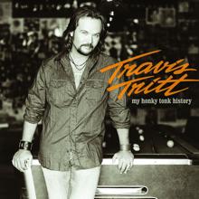 Travis Tritt: My Honky Tonk History