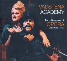 Various Artists: Vadstena Academy: 40 Summers of Opera