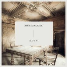 Amelia Warner: Dawn