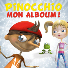 Pinocchio: Mon Alboum