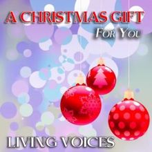 Living Voices: A Christmas Gift for You