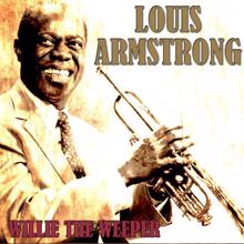 Louis Armstrong: Willie the Weeper