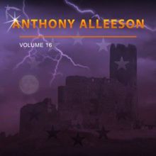 Anthony Alleeson: Anthony Alleeson, Vol. 16