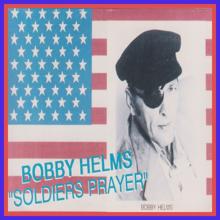 Bobby Helms: Soldiers Prayer