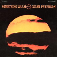 Oscar Peterson Trio: Something Warm (Live) (Something WarmLive)