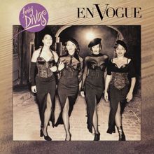 En Vogue: My Lovin' (You're Never Gonna Get It) [Hype Radio Remix] (2022 Remaster)