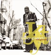 Kenny Garrett: Songbook