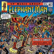 Elephant Man: Dance & Sweep! - Adventures Of The Energy God