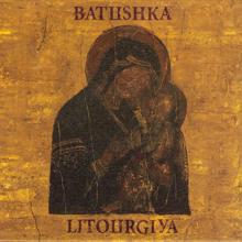 Batushka: Yekteniya III