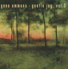 Gene Ammons: Gentle Jug, Volume 3