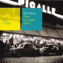 Earl Hines: Paris One Night Stand