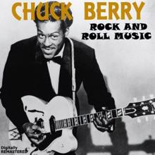 Chuck Berry: Rock and Roll Music (Remastered)