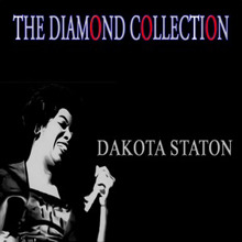 Dakota Staton: The Diamond Collection