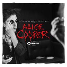 Alice Cooper: A Paranormal Evening at the Olympia Paris