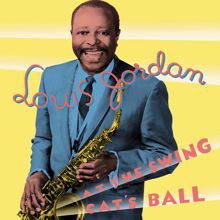 Louis Jordan: At The Swing Cat's Ball