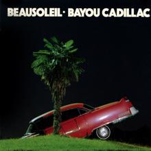 Beausoleil: Bayou Cadillac