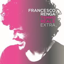Francesco Renga: A un isolato da te (Acustica)