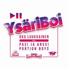 Ysäriboi (Feat. Pasi Ja Anssi & Portion Boys)