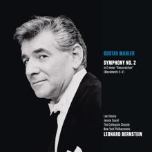 Leonard Bernstein: Mahler: Symphony No. 2 in C Minor "Resurrection"