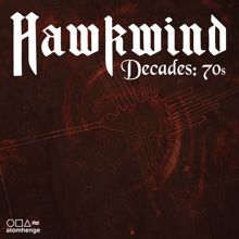 Hawkwind: Hawkwind Decades: 70s