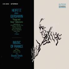 Jascha Heifetz: Gershwin: Selections, Music of France