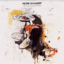 Peter Doherty: Grace/Wastelands