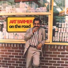 Art Farmer: On The Road