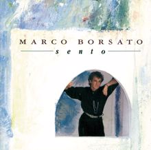 Marco Borsato: Sento