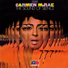 Carmen McRae: The Sound Of Silence