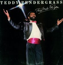 Teddy Pendergrass: I Can't Win for Losing